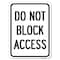 Signmission Do Not Block Access Heavy-Gauge Aluminum Rust Proof Parking Sign, 18" x 24", A-1824-24189 A-1824-24189 - alternate 1